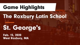 The Roxbury Latin School vs St. George's  Game Highlights - Feb. 15, 2020