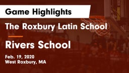 The Roxbury Latin School vs Rivers School Game Highlights - Feb. 19, 2020