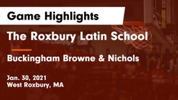 The Roxbury Latin School vs Buckingham Browne & Nichols  Game Highlights - Jan. 30, 2021