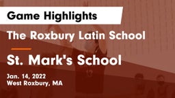 The Roxbury Latin School vs St. Mark's School Game Highlights - Jan. 14, 2022