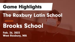 The Roxbury Latin School vs Brooks School Game Highlights - Feb. 26, 2022