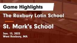 The Roxbury Latin School vs St. Mark's School Game Highlights - Jan. 13, 2023