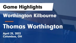 Worthington Kilbourne  vs Thomas Worthington  Game Highlights - April 25, 2022