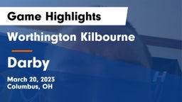 Worthington Kilbourne  vs Darby  Game Highlights - March 20, 2023