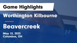 Worthington Kilbourne  vs Beavercreek  Game Highlights - May 13, 2023