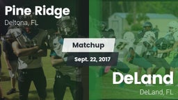 Matchup: Pine Ridge High vs. DeLand  2017