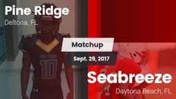 Matchup: Pine Ridge High vs. Seabreeze  2017