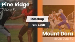 Matchup: Pine Ridge High vs. Mount Dora  2018