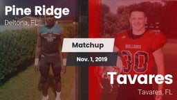 Matchup: Pine Ridge High vs. Tavares  2019