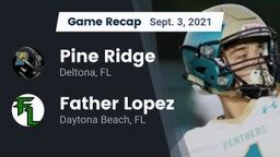 Recap: Pine Ridge  vs. Father Lopez  2021