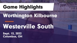 Worthington Kilbourne  vs Westerville South Game Highlights - Sept. 13, 2022