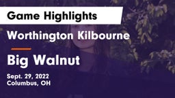 Worthington Kilbourne  vs Big Walnut Game Highlights - Sept. 29, 2022