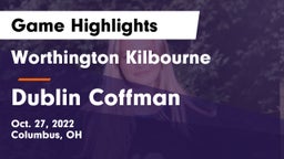 Worthington Kilbourne  vs Dublin Coffman  Game Highlights - Oct. 27, 2022