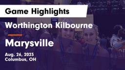 Worthington Kilbourne  vs Marysville  Game Highlights - Aug. 26, 2023