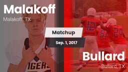 Matchup: Malakoff  vs. Bullard  2017