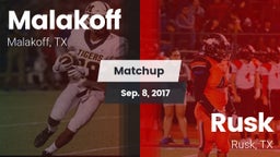 Matchup: Malakoff  vs. Rusk  2017