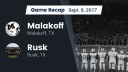 Recap: Malakoff  vs. Rusk  2017