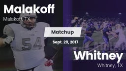 Matchup: Malakoff  vs. Whitney  2017