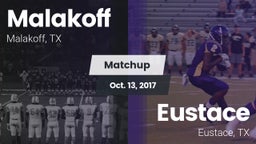 Matchup: Malakoff  vs. Eustace  2017