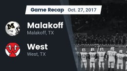 Recap: Malakoff  vs. West  2017