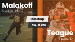 Matchup: Malakoff  vs. Teague  2018