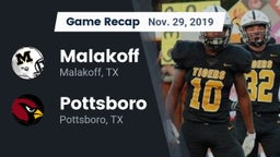 Recap: Malakoff  vs. Pottsboro  2019