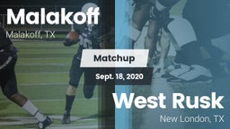 Matchup: Malakoff  vs. West Rusk  2020