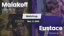 Matchup: Malakoff  vs. Eustace  2020