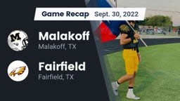 Recap: Malakoff  vs. Fairfield  2022