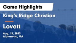King's Ridge Christian  vs Lovett  Game Highlights - Aug. 15, 2023