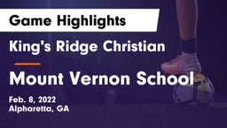 King's Ridge Christian  vs Mount Vernon School Game Highlights - Feb. 8, 2022