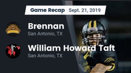 Recap: Brennan  vs. William Howard Taft  2019