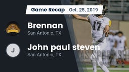 Recap: Brennan  vs. John paul steven  2019