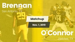 Matchup: Brennan  vs. O'Connor  2019