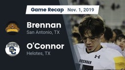 Recap: Brennan  vs. O'Connor  2019