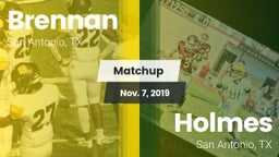 Matchup: Brennan  vs. Holmes  2019