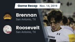 Recap: Brennan  vs. Roosevelt  2019