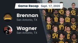 Recap: Brennan  vs. Wagner  2020