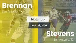 Matchup: Brennan  vs. Stevens  2020