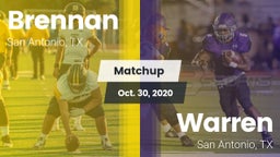 Matchup: Brennan  vs. Warren  2020
