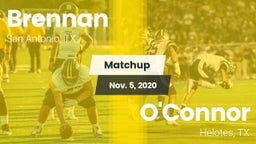 Matchup: Brennan  vs. O'Connor  2020