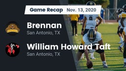 Recap: Brennan  vs. William Howard Taft  2020