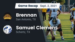 Recap: Brennan  vs. Samuel Clemens  2021