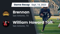 Recap: Brennan  vs. William Howard Taft  2023