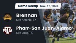 Recap: Brennan  vs. Pharr-San Juan-Alamo  2023