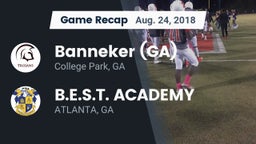 Recap: Banneker  (GA) vs. B.E.S.T. ACADEMY  2018
