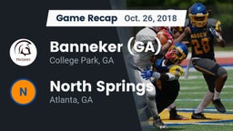Recap: Banneker  (GA) vs. North Springs  2018