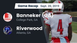Recap: Banneker  (GA) vs. Riverwood  2019