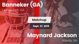Matchup: Banneker  vs. Maynard Jackson  2019