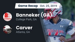 Recap: Banneker  (GA) vs. Carver  2019